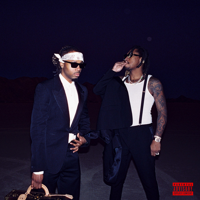 WE DON’T TRUST YOU par Future & Metro Boomin