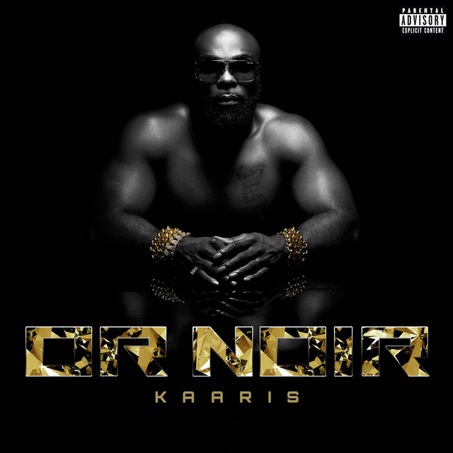 Or Noir par Kaaris